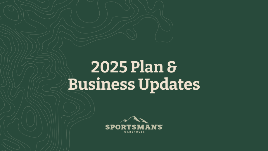 Sportsman's Warehouse 2025 Plan and Business Update